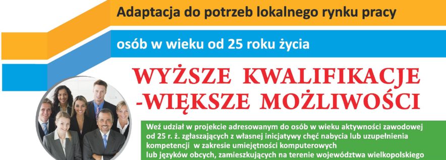 Wyższe kwalifikacje – większe możliwości