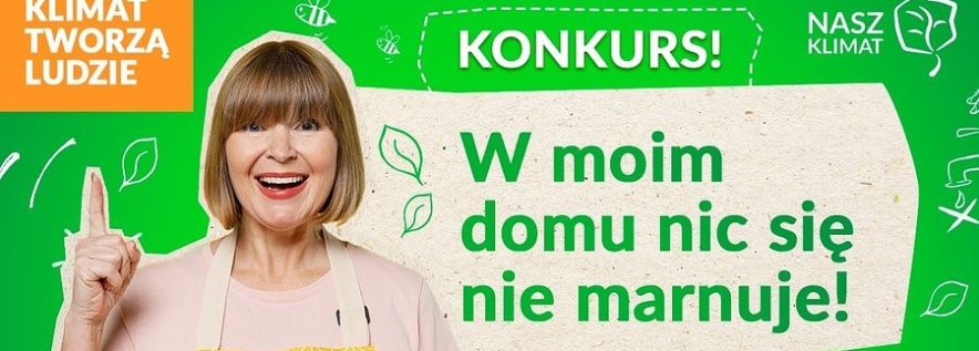 „W moim domu nic się nie marnuje” – konkurs dla Kół Gospodyń Wiejskich