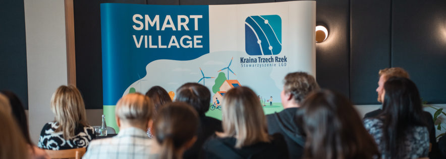 Konferencja Smart Village – Inteligentne i konkurencyjne środowiska wiejskie