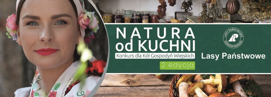 Startuje druga edycja programu „Natura od kuchni”