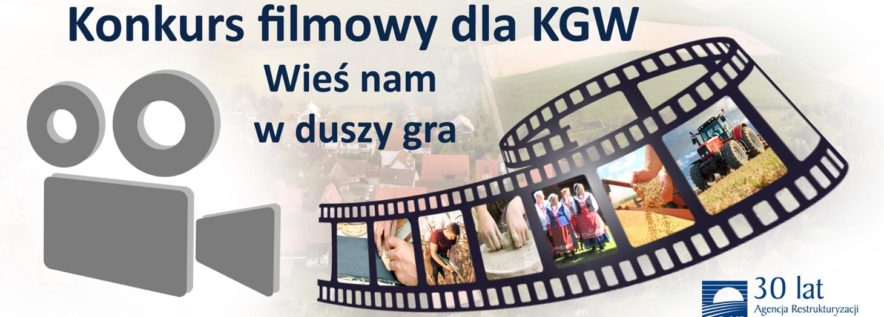 Konkurs filmowy „Wieś nam w duszy gra”