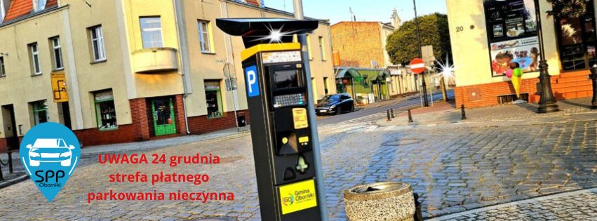 Informacja dotycząca strefy parkowania – 24 grudnia