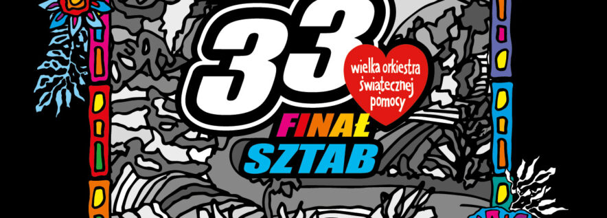 33 Finał WOŚP!