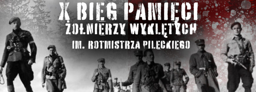 Gotowi na Bieg Żołnierzy Wyklętych im. Rotmistrza Pileckiego? Trwają zapisy!